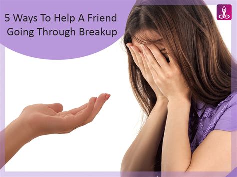 friend going through breakup